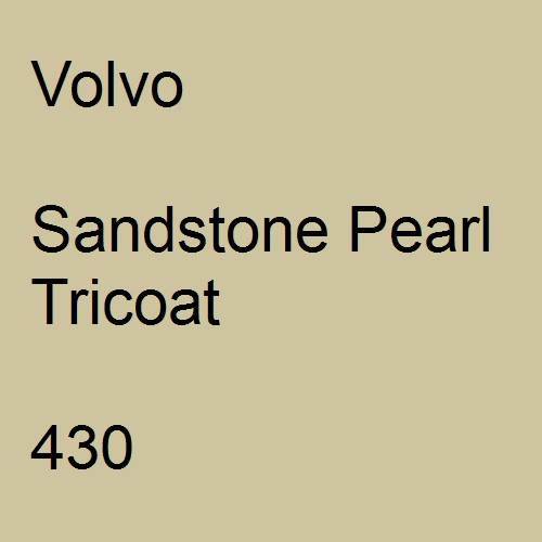 Volvo, Sandstone Pearl Tricoat, 430.